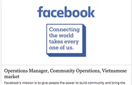 Facebook tuyển nhân sự cho thị trường Việt Nam