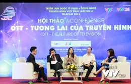 Toàn cảnh Hội thảo OTT - Tương lai của truyền hình tại Telefilm 2018