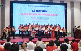 Tôn vinh người hiến máu tiêu biểu toàn quốc