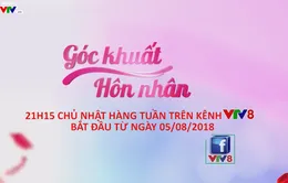 Góc khuất hôn nhân (21h15 Chủ nhật hàng tuần) trên VTV8