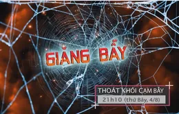 Thoát khỏi cạm bẫy "Lưới tình" (21h10 thứ Bảy, 04/6)