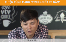 "Cả một đời ân oán" ngoại truyện: Hòa vay Dung 15 triệu và cái kết bất ngờ!