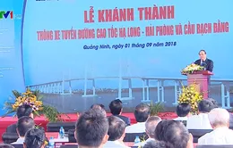 Khánh thành cao tốc Hạ Long - Hải Phòng