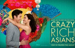 "Crazy Rich Asians" thay đổi góc nhìn về châu Á