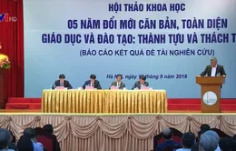 Những chuyển biến bước đầu sau 5 năm đổi mới căn bản, toàn diện giáo dục và đào tạo