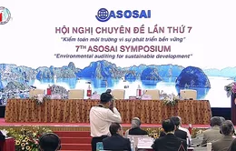 ASOSAI 14: “Kiểm toán môi trường vì sự phát triển bền vững”