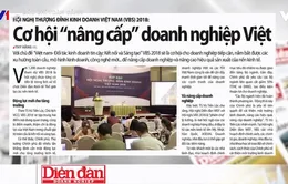 Diễn đàn Kinh tế thế giới về ASEAN 2018: Cơ hội "nâng cấp" doanh nghiệp Việt