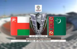 VIDEO Highlight Asian Cup 2019: ĐT Oman 3-1 ĐT Turkmenistan (Bảng F)