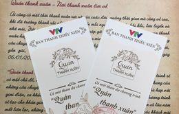 Cơ hội nhận vé miễn phí xem chương trình giao lưu ca nhạc trực tiếp "Quán thanh xuân"