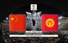 VIDEO Highlight Asian Cup 2019: ĐT Trung Quốc 2-1 ĐT Kyrgyzstan (Bảng C)