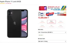 iPhone 11 khóa mạng Mỹ gây "sốt" ở Việt Nam, giá hơn 13 triệu đồng