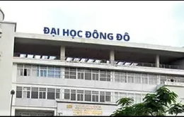 Khởi tố, bắt tạm giam 02 Phó Hiệu trưởng Trường Đại học Đông Đô