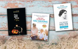 3 cuốn sách viết về thấy cô xúc động không nên bỏ qua