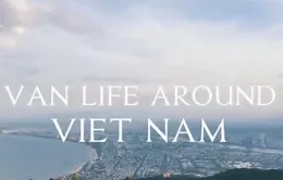 Vanlife - Cuộc sống du mục thời hiện đại