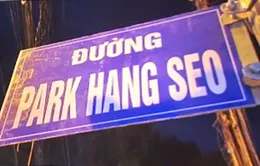 Người dân tự gắn tên đường ông Park Hang-seo: Đúng hay sai quy định?