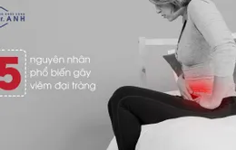 5 nguyên nhân phổ biến gây viêm đại tràng