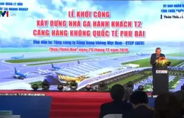 Khởi công xây dựng nhà ga hành khách T2 sân bay Phú Bài