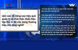 Nâng cao hiệu quả quản lý và khai thác nhãn hiệu tập thể để xây dựng thương hiệu cho làng nghề