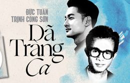 Đức Tuấn ra album nhân kỷ niệm 80 năm ngày sinh nhạc sĩ Trịnh Công Sơn