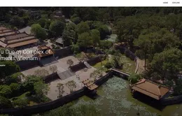 Lăng Tự Đức được Google số hóa 3D và tôn vinh toàn thế giới