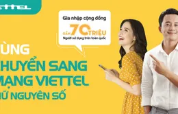 Viettel tiếp tục dẫn đầu trong chuyển mạng giữ số