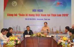 Tuần lễ hàng Việt Nam tại Thái Lan năm 2019