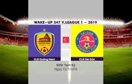 VIDEO Highlights: CLB Quảng Nam 3-1 CLB Sài Gòn (Vòng 15 V.League 2019)