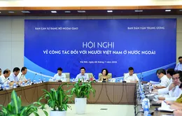 Nâng cao hiệu quả công tác về người Việt Nam ở nước ngoài