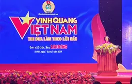 19 tập thể và cá nhân được vinh danh tại chương trình Vinh quang Việt Nam 2019