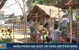 Đắk Nông: Nhiều phòng học được xây dựng mới