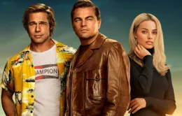 “Once Upon A Time In Hollywood”: Ứng cử viên sáng giá cho giải Oscar 2019