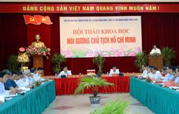 Hội thảo khoa học "Noi gương Chủ tịch Hồ Chí Minh"