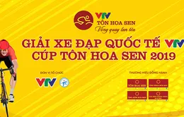 Giải xe đạp Quốc tế VTV Cúp Tôn Hoa Sen 2019: Danh sách 12 đội tham dự