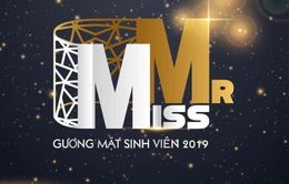 Những thú vị chỉ có ở thí sinh Mr&Miss – Gương mặt sinh viên 2019