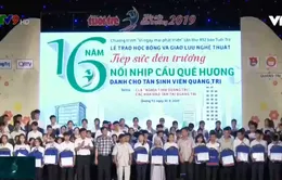 Trao hàng trăm suất học bổng "Tiếp sức đến trường" năm 2019