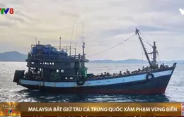 Malaysia bắt giữ 6 tàu cá và 60 công dân Trung Quốc xâm phạm vùng biển