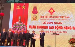 Hiệp hội Làng nghề Việt Nam đón nhận Huân chương Lao động hạng Ba