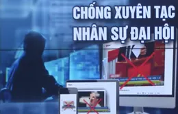 Cảnh giác trước các thủ đoạn xuyên tạc công tác nhân sự của Đảng