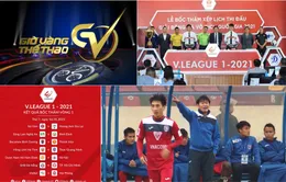 Giờ vàng thể thao ngày 18/12/2020: V.League 2021 sắp khởi tranh nhưng còn đó những nỗi lo