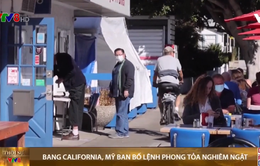 Mỹ: California ban bố lệnh phong tỏa nghiêm ngặt nhất