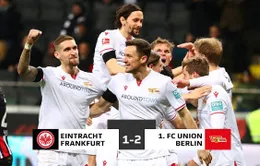 Eintracht Frankfurt 1-2 Union Berlin: Bùng nổ hiệp 2