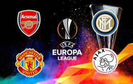 Lịch trực tiếp bóng đá Europa League rạng sáng mai (28/2): Man Utd, Arsenal tiến bước vào vòng 1/8?