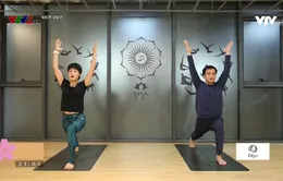 3 bài tập Yoga tại nhà giúp tăng cường thể lực trong mùa dịch