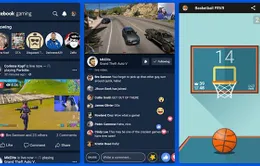 Facebook ra mắt ứng dụng trò chơi và phát video game trực tuyến