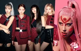 BLACKPINK xác nhận góp mặt trong album mới của Lady Gaga