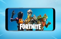 Fortnite cuối cùng đã có mặt trên Google Play Store