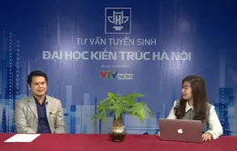 Trường ĐH Kiến trúc Hà Nội xét tuyển đại học bằng học bạ, cam kết đảm bảo việc làm