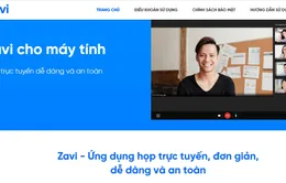 Nền tảng hội nghị trực tuyến Zavi ra mắt - Đối thủ mới của Zoom và Facebook Mesenger Rooms