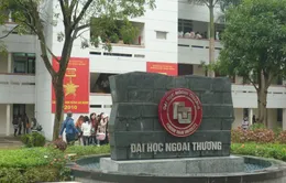 Trường ĐH Ngoại thương dừng tổ chức kỳ thi phối hợp với ĐH Quốc gia Hà Nội