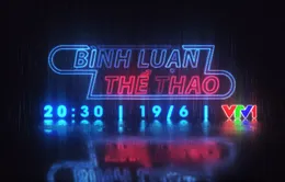 Bình luận thể thao ngày 19/6 (20h30 trên VTV1): Vỡ sân tại V.League và bài toán giữ khán giả!